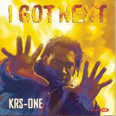 I Got Next 專輯 KRS-One