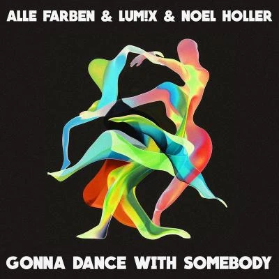 Gonna Dance with Somebody 专辑 Alexander Tidebrink/Alle Farben