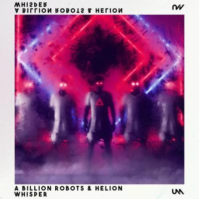 Whisper (feat. Helion) 專輯 Mike L/A Billion Robots