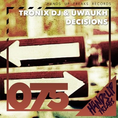 Decisions 專輯 Tronix DJ