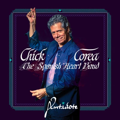 The Spanish Heart Band - Antidote 專輯 Chick Corea/Herbie Mann