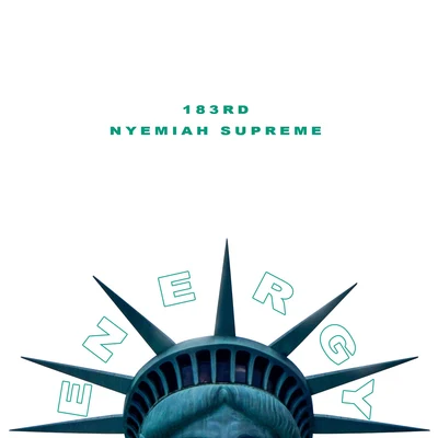 ENERGY 专辑 Nyemiah Supreme