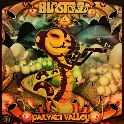 Parvati Valley 專輯 Blastoyz