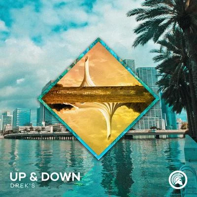 Up & Down 專輯 Dreks/PL4YFIELDS/R3Z or