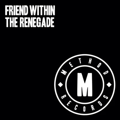 The Renegade EP 專輯 Friend Within