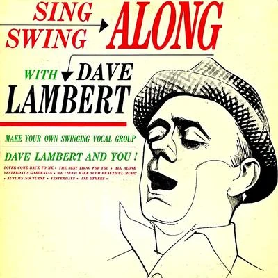 sing swing along! (remastered) 專輯 Dave Lambert