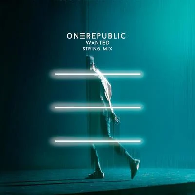 Wanted (String Mix) 專輯 OneRepublic