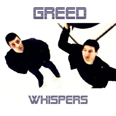 Whispers 专辑 Greed/Waze & Odyssey