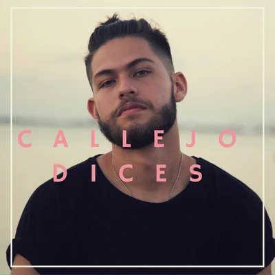 Dices 專輯 Callejo