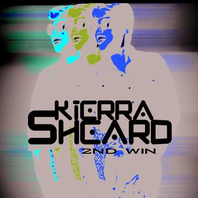 2nd Win 專輯 Kierra Sheard