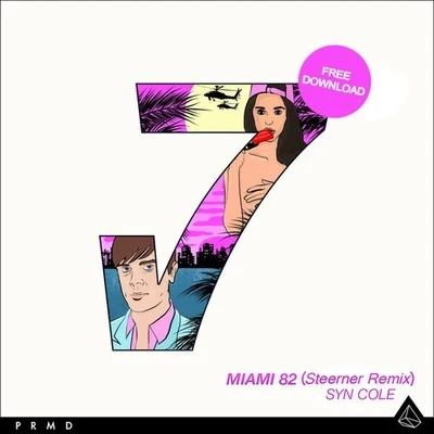 Syn ColeBrando Miami 82 (Steerner Remix)