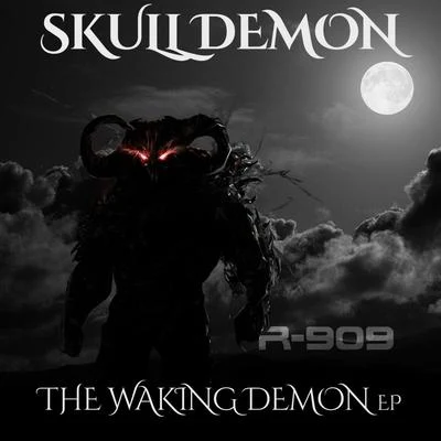 The Waking Demon EP 專輯 Skull Demon