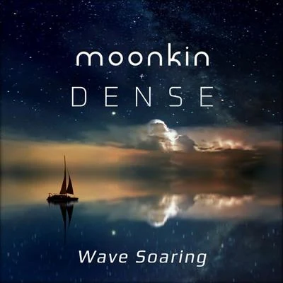 Wave Soaring 專輯 Moonkin