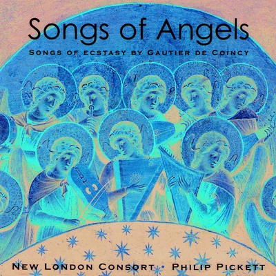 Songs of Angels 专辑 Philip Pickett