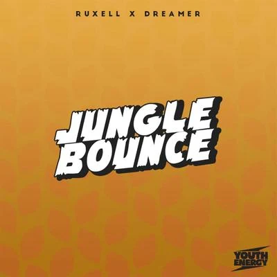 Jungle Bounce 專輯 Ruxell