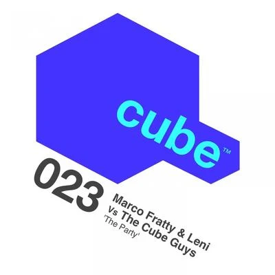 The Party (The Cube Guys Mix) 专辑 Marco Fratty