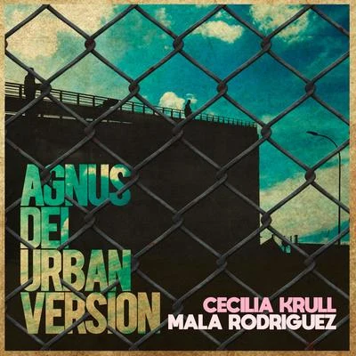 Cecilia Krull Agnus Dei (Banda Sonora Original de la Serie Vis a Vis) (Urban Version)