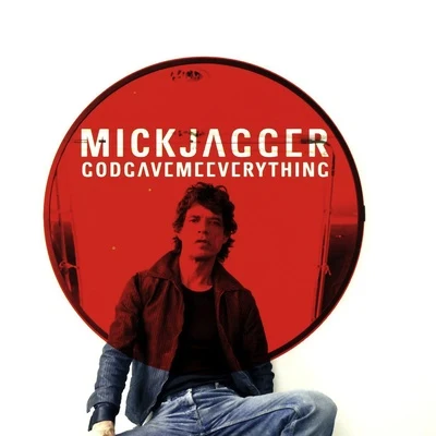 God Gave Me Everything 专辑 Mick Jagger