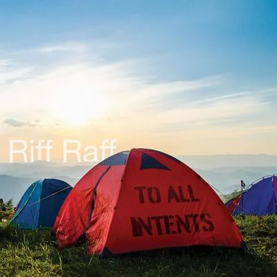 To All Intents 專輯 K.Kerr/Riff Raff