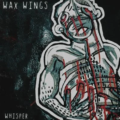 Whisper 专辑 Louisahhh/Wax Wings