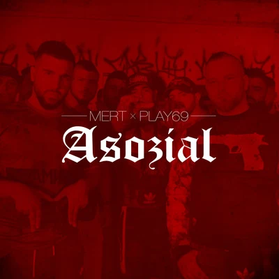 Asozial 專輯 MERT