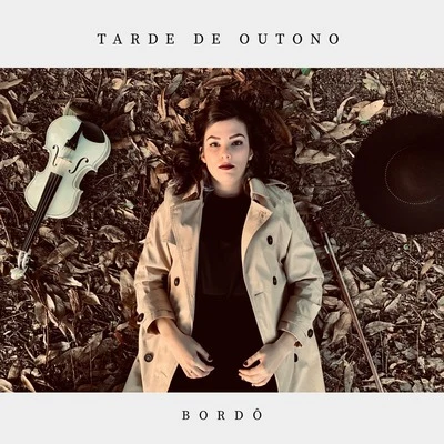 Tarde de Outono 專輯 Bordo