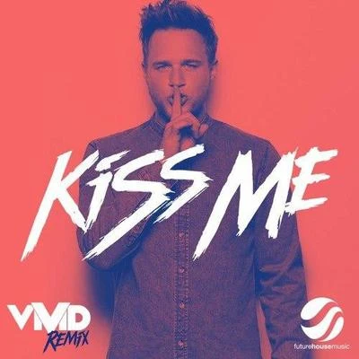 Kiss Me (VIVID Remix) 專輯 Vivid