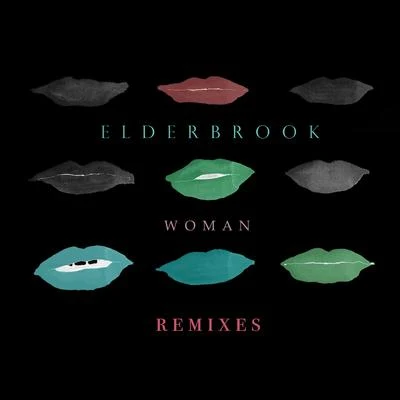 Woman (Remixes) 專輯 Elderbrook