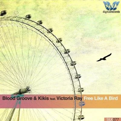 Victoria Ray Free Like A Bird