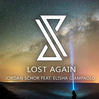 Lost Again 專輯 Jordan Schor/Swayze/Shiah Maisel