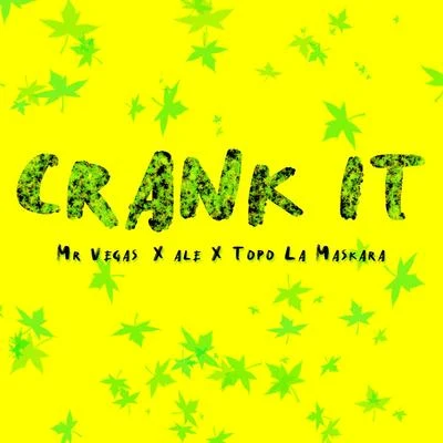 Crank It 專輯 Mr. Vegas