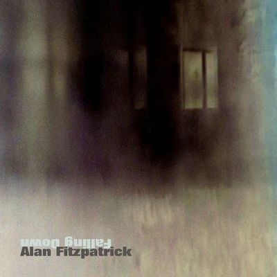 Alan Fitzpatrick Falling Down