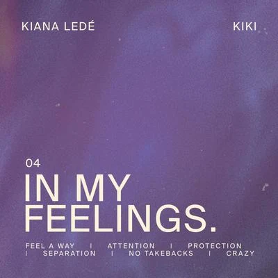 In My Feelings 专辑 Kiana Ledé/Femme It Forward