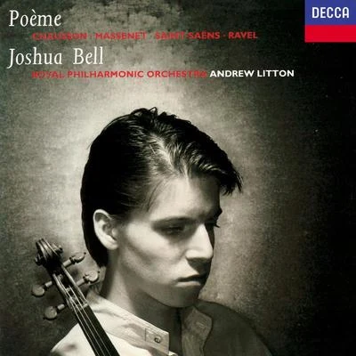 Poème 专辑 Joshua Bell/Academy of St. Martin in the Fields