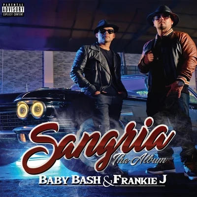 Sangria 专辑 David Rolas/Frankie J