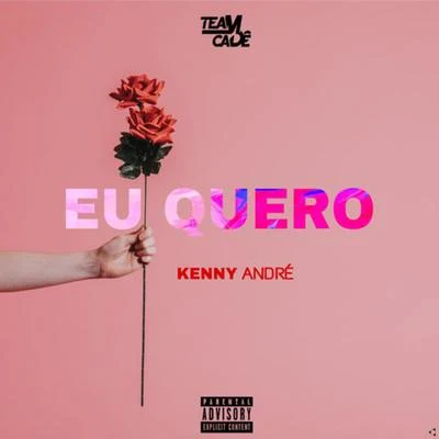 Eu Quero 專輯 Kenny André