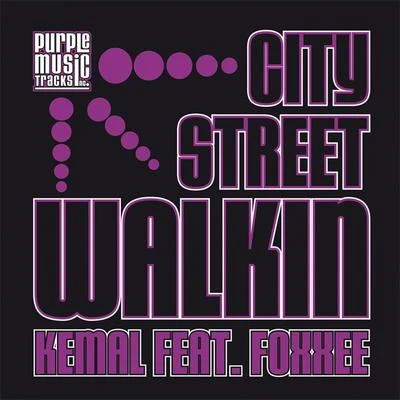 City Street Walkin 專輯 Kemal