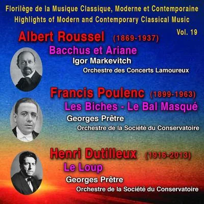 Albert Roussel, Francis Poulenc, Henri Dutilleux - Florilège de la Musique Classique Moderne et Contemporaine - Highlights of Modern and Contemporary 专辑 Ángeles Chamorro/Inés Rivadeneyra/Antonio Blancas/Spanish R.T.V. Symphony Chorus/Alberto Blancafort