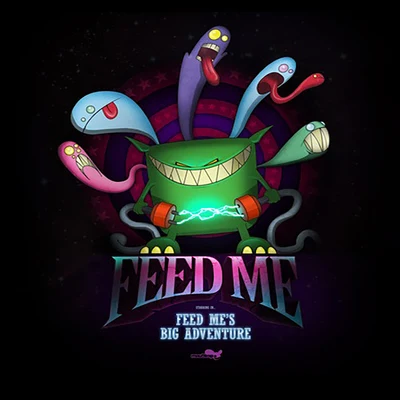 Feed Mes Big Adventure 專輯 Feed Me