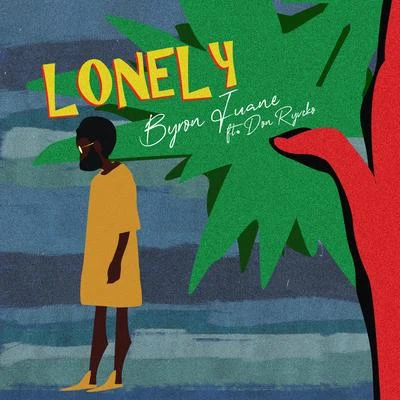 Lonely (feat. Don Ryvcko) 专辑 Wande/Byron Juane