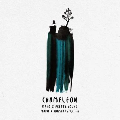 Chameleon (Remixes) 專輯 MAKO