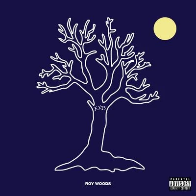 Roy Woods Exis