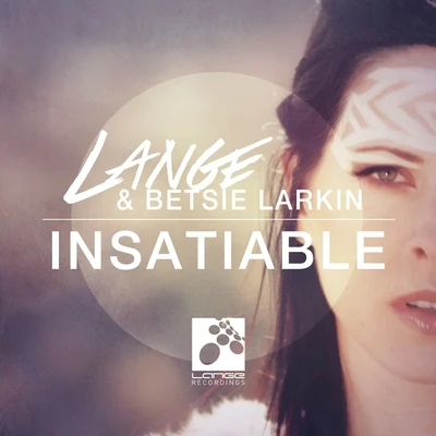 Lange/Betsie Larkin Insatiable