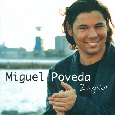 Zaguán 專輯 Miguel Poveda