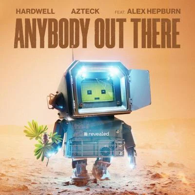 Anybody Out There 專輯 Hardwell/ATB/KayJay/Ian Oliver/Shantel