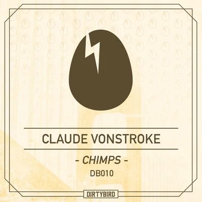 Chimps (Remixes) 專輯 KE/Claude VonStroke/ZDs