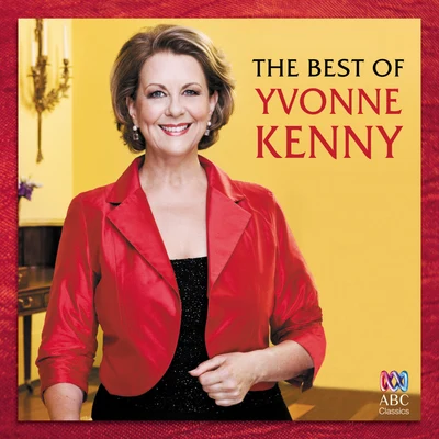 Melbourne Symphony OrchestraVladimir KarmirskiYvonne Kenny The Best Of Yvonne Kenny