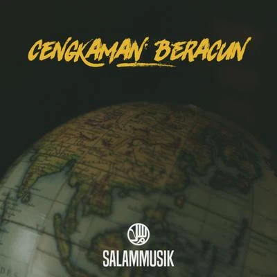 Cengkaman Beracun 專輯 Salammusik/Altimet