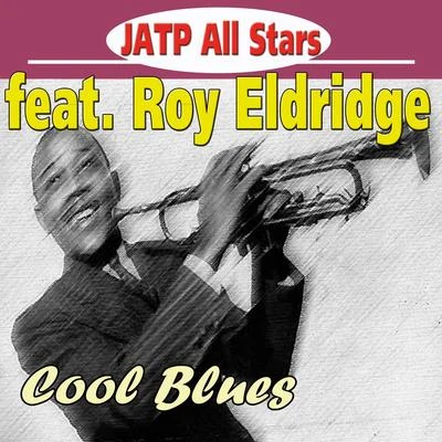 JATP All StarsBillie Holiday Jatp All Stars Feat. Roy Eldridge - Cool Blues