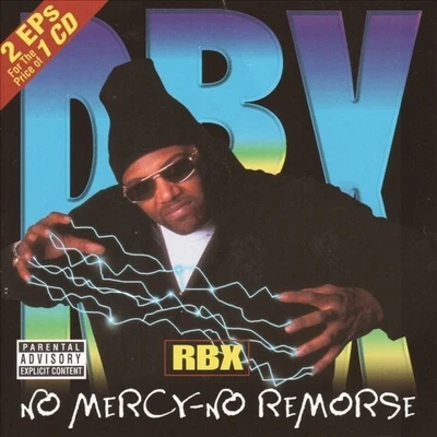 No Mercy No Remorse The X-Factor 專輯 T-Dhurr/RBX/Fonzi Neutron